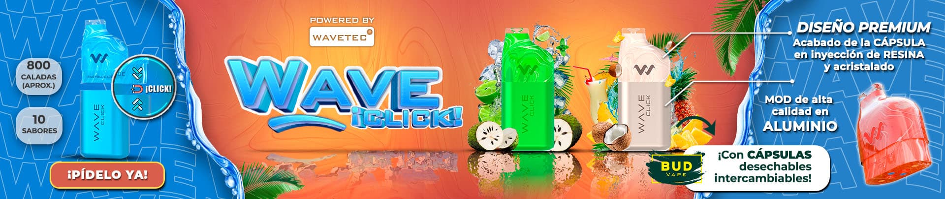 NUEVOS DESECHABLES WAVE CLICK